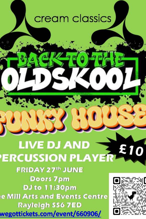 Back to the Old Skool - Funky House & Cream Classics Poster